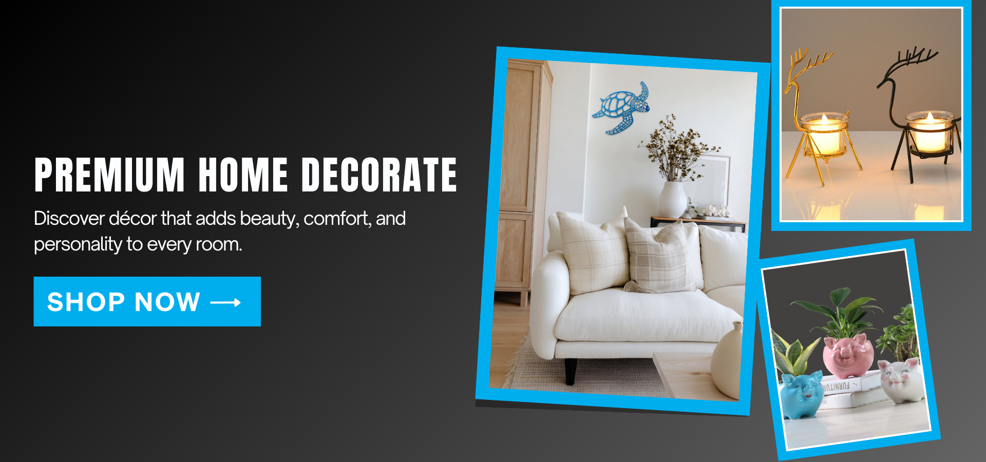 Premium home decor banner featuring a modern living room, decorative candle holders, and aesthetic indoor planters